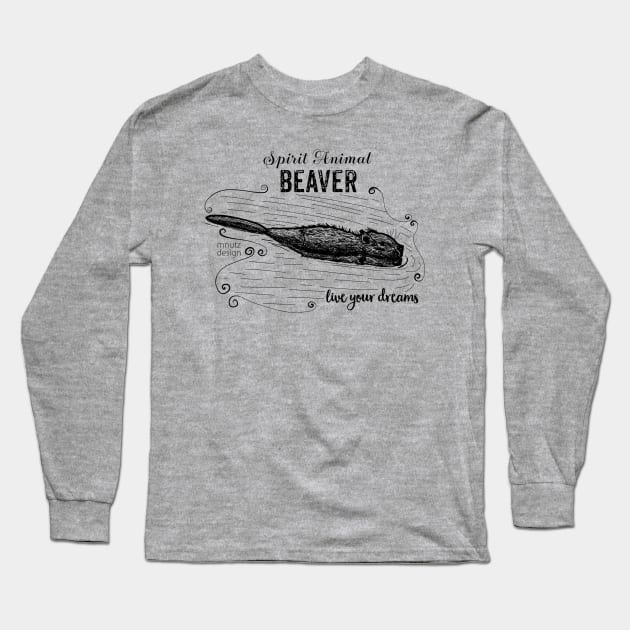 Spirit animal Beaver black Long Sleeve T-Shirt by mnutz